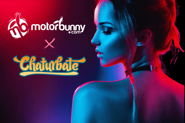 Motorbunny x Chaturbate